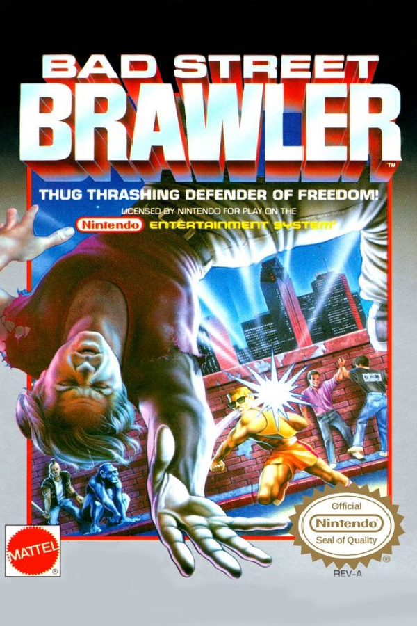 Bad Street Brawler