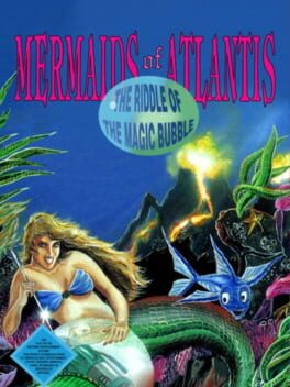 Mermaids of Atlantis - The Riddle of the Magic Bubble