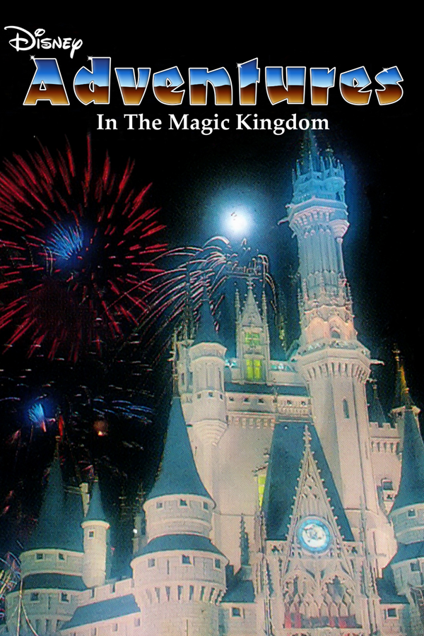 Adventures in the Magic Kingdom