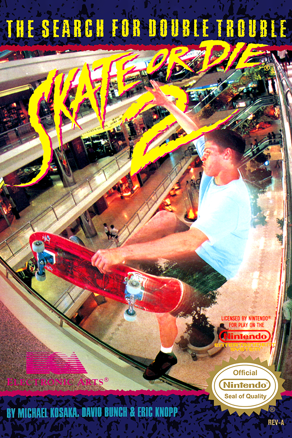 Skate or Die 2 - The Search for Double Trouble