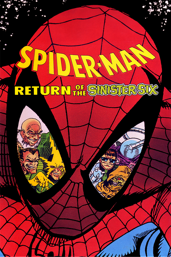Spider-Man - Return of the Sinister Six