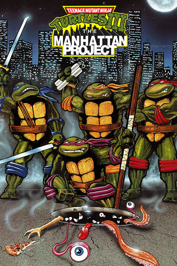 Teenage Mutant Ninja Turtles III - The Manhattan Project