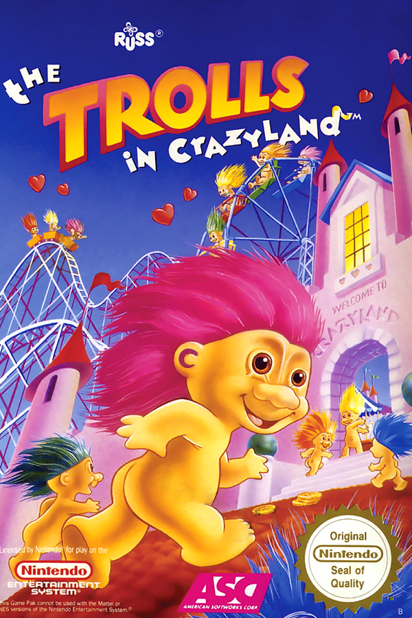 Trolls in Crazyland, The