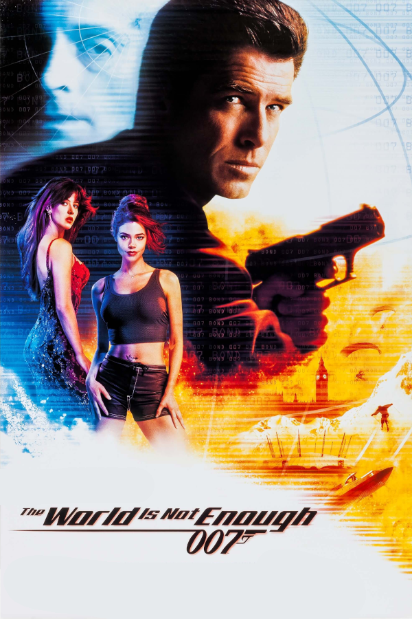 007 - The World is Not Enough