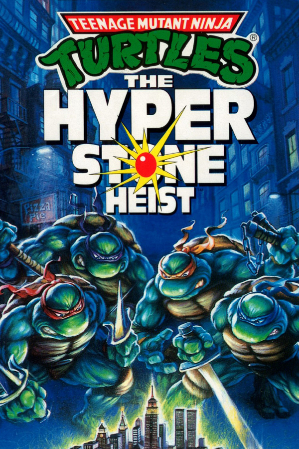 Teenage Mutant Ninja Turtles - The Hyperstone Heist